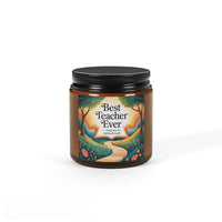 Best Teacher Ever Scented Soy Candle, Aromatherapy Gift, Teacher Appreciation, Home Decor, Relaxation Gift, Multi-Size Amber Jar