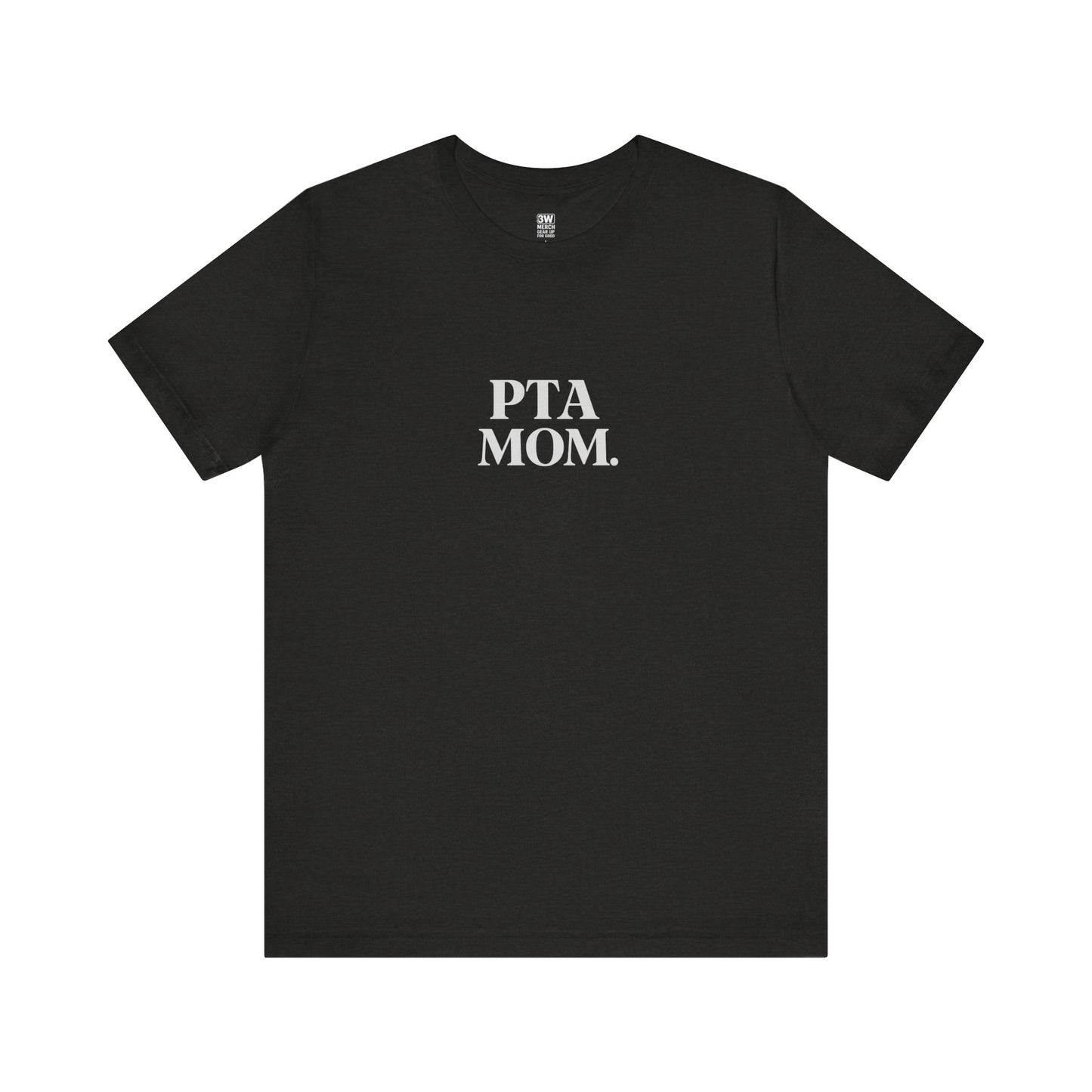 PTA Mom Unisex Jersey Short Sleeve Tee, Funny Mom Shirt, Back to School Tee, Teacher Appreciation Gift, Casual Spring Outfit