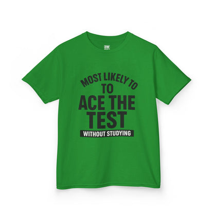 Most Likely to Ace the Test Kids Tee, Motivational Kids Shirt, Back to School Gift, Funny Teacher Gift, Classroom Humor T-Shirt