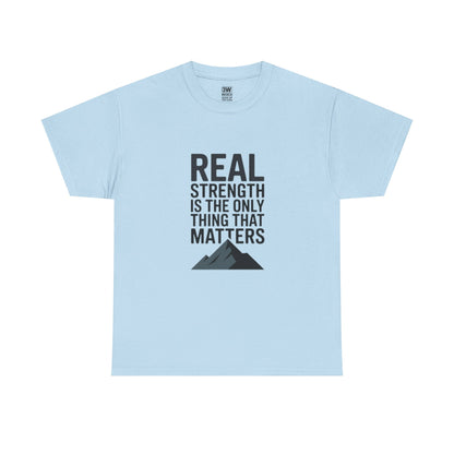 Motivational Strength Tee, Inspirational T-Shirt, Fitness Apparel, Everyday Wear, Gift for Gym Lovers, Strength Quotes Shirt