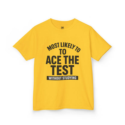 Most Likely to Ace the Test Kids Tee, Motivational Kids Shirt, Back to School Gift, Funny Teacher Gift, Classroom Humor T-Shirt