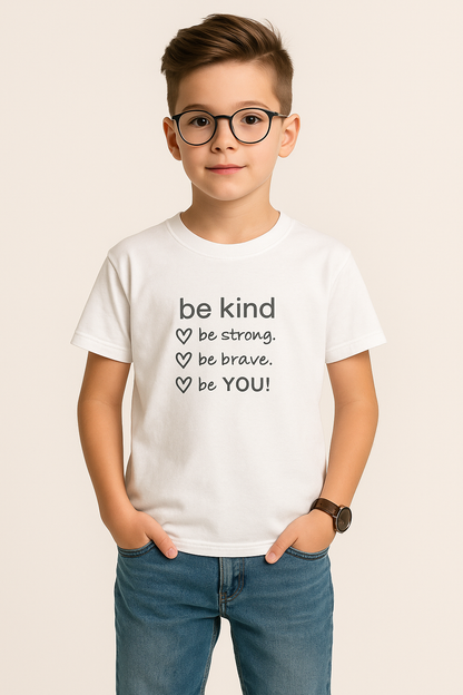 Kids Tee Inspirational Be Kind Be Brave Motivational Shirt Kids Inspirational Tee, for Boys and Girls, Everyday Wear, Gift for Children