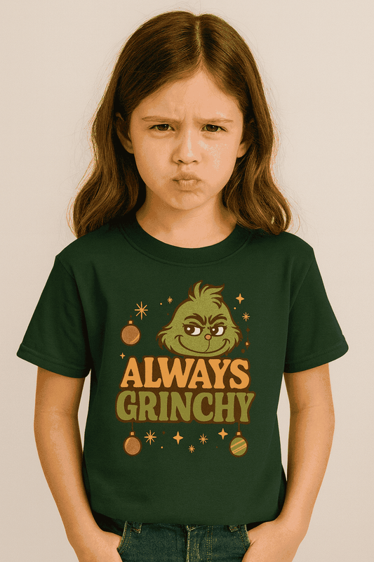 Always Grinchy Kids Shirt – Funny Grinch Christmas T-Shirt for Girls & Boys | Holiday Tee