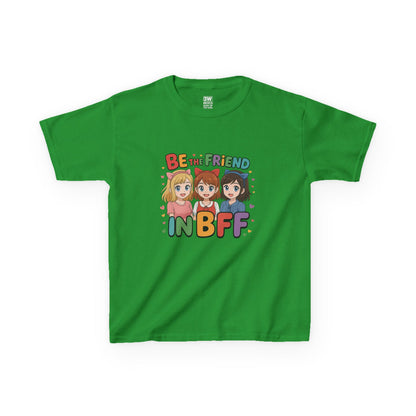 Kids Tee Be the FRIEND in BFF best friendT-shirt, Motivational Wear, Fun Kids Clothing