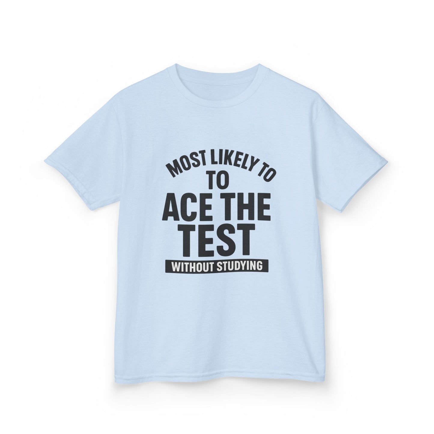 Most Likely to Ace the Test Kids Tee, Motivational Kids Shirt, Back to School Gift, Funny Teacher Gift, Classroom Humor T-Shirt