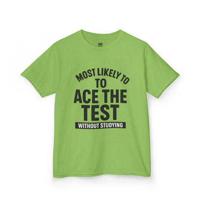 Most Likely to Ace the Test Kids Tee, Motivational Kids Shirt, Back to School Gift, Funny Teacher Gift, Classroom Humor T-Shirt