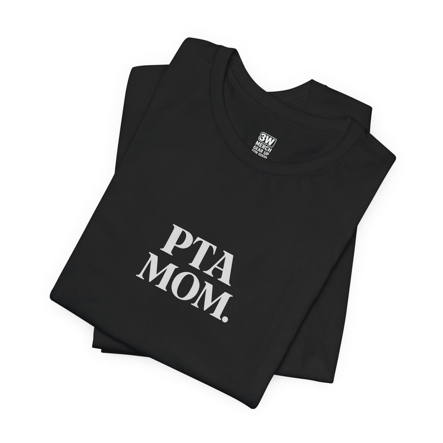PTA Mom Unisex Jersey Short Sleeve Tee, Funny Mom Shirt, Back to School Tee, Teacher Appreciation Gift, Casual Spring Outfit