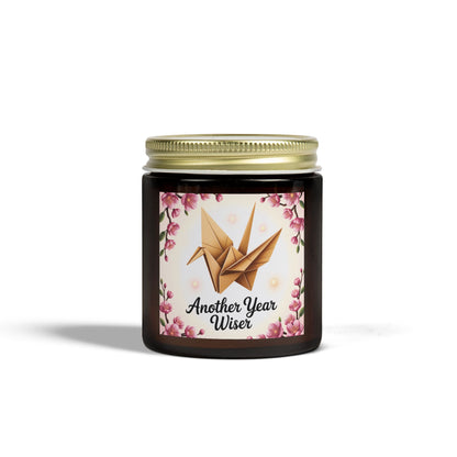 Scented Candle - Another Year Wiser, Custom Birthday Gift, Relaxing Aromatherapy, Home Decor, Unique Candle Favor
